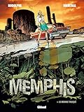 Memphis - Tome 01: Le Monde truqué by Rodolphe, Bertrand Marchal