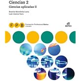 FPB Ciencias aplicadas II - Ciencias 2 (Formaci&oacute;n Profesional B&aacute;sica)