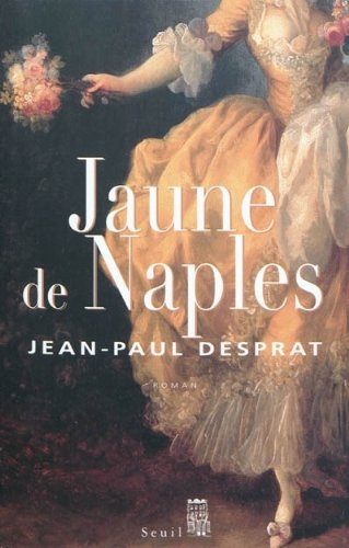 couverture de : Jaune de Naples
