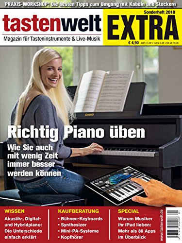 Preisvergleich Produktbild Tastenwelt EXTRA 2018: Richtig Piano üben
