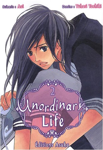 Unordinary life. 2