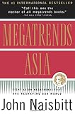 Megatrends Asia: Eight Asian Megatrends That Are Reshaping Our World by 