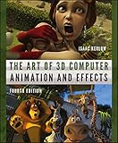 The Art of 3D Computer Animation and Effects by 