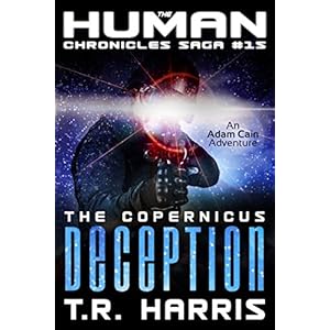 The Copernicus Deception (The Human Chronicles Saga Book 15) (English Edition)
