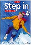 New Step In : Anglais 4ème (manuel)