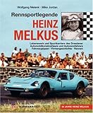 Image de Rennsportlegende Heinz Melkus: Lebenswerk und Sportkarriere des Dresdner Automobilkonstrukteurs und