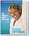 Hansi Hinterseer - Der Mensch hinter dem Star: Die große Geschichte seines Erfolges by 
