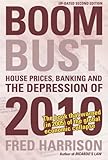 Image de Boom Bust: House Prices, Banking and the Depression of 2010 (English Edition)