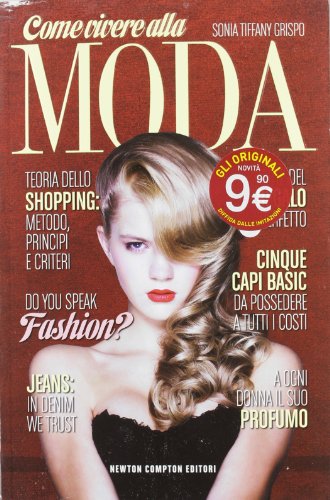Come vivere alla moda