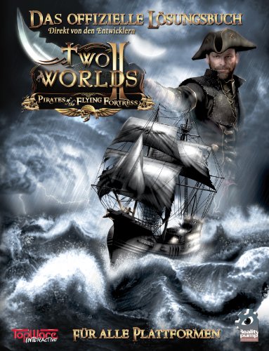 Download Two Worlds II: Pirates of the Flying Fortress (Lösungsbuch) Download Two Worlds II: Pirates of the Flying Fortress (Lösungsbuch)