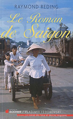 couverture de : Le Roman de Saigon