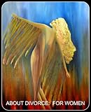 Image de About Divorce: For Women (English Edition)