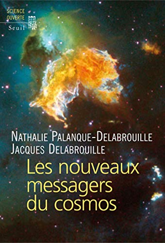 Télécharger Les Nouveaux Messagers du Cosmos livre En ligne