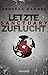 Produktbild Sanctuary – Letzte Zuflucht: Thriller