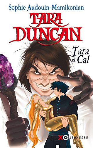 Tara Duncan - Tara et Cal Tara Duncan - Tara et Cal
