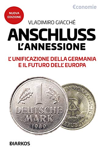 Anschluss - L'annessione (Italian Edition)