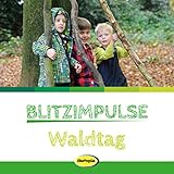 Blitzimpulse Waldtag by 
