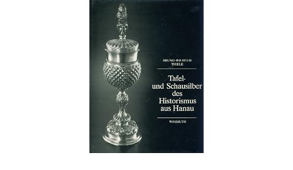 Tafel Und Schausilber Des Historismus Aus Hanau Amazon Co Uk
