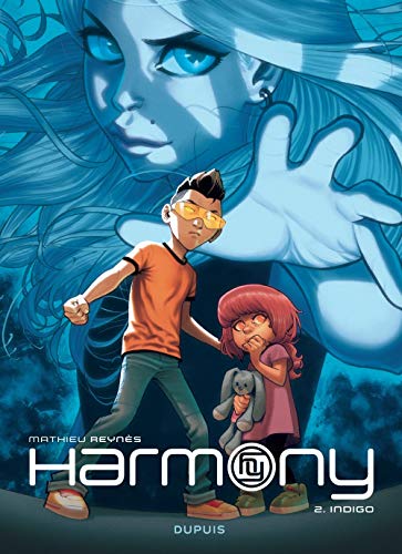 Télécharger Harmony - tome 2 - Indigo (Réédition) PDF Ebook En Ligne