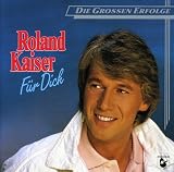 F�r Dich - Roland Kaiser