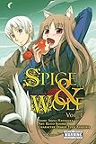 Spice and Wolf Vol. 1 (English Edition) by Isuna Hasekura, Keito Koume