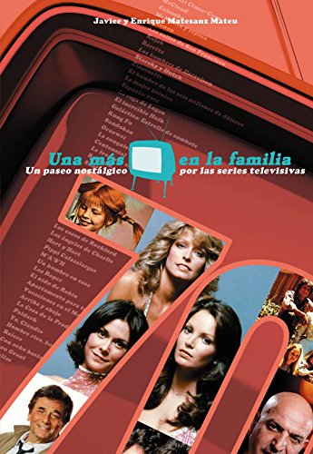 Download Una más en la familia: Un paseo nostálgico por las series televisivas