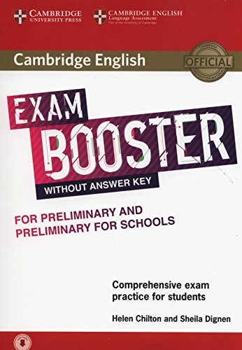 Cambridge English Exam Booster for Preliminary and Preliminary for Schools without Answer Key with Audio: Comprehensive