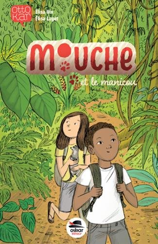 couverture de : Mouche et le manicou
