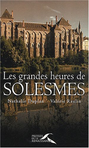 couverture de : Les Grandes heures de Solesmes