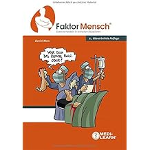 FaktorMensch® - Sicheres Handeln in kritischen Situationen