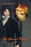 Image de The Second Chance: A 'Pride & Prejudice' - 'Sense & Sensibility' Variation (English Edition)