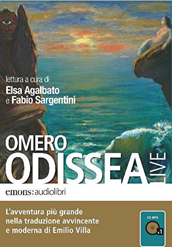 Odissea letta da Elsa Agalbato e Fabio Sargentini. Audiolibro. CD Audio formato MP3