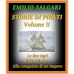 Storie di Pirati, volume II: Le due tigri, Il Re d