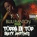 Produktbild Toppa Di Top & Dirty Rhythms by Buju Banton (2006-04-25)