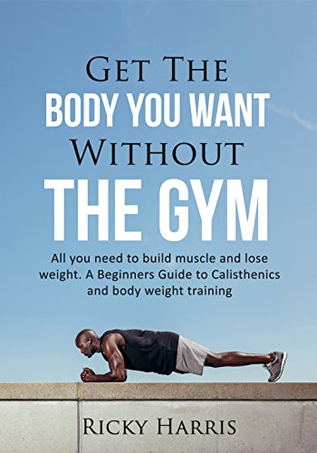 Pdf Download Full Get The Body You Want Without The Gym A Pdf Download Full Get The Body You Want Without The Gym A