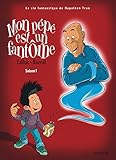 Mon pépé est un fantôme - tome 1 - Saison 1