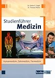 Image de Studienführer Medizin: Humanmedizin, Zahnmedizin, Tiermedizin