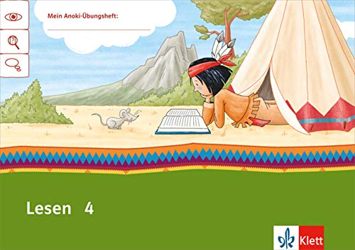 Mein AnokiÜbungsheft Lesen 4 Arbeitsheft Klasse 4