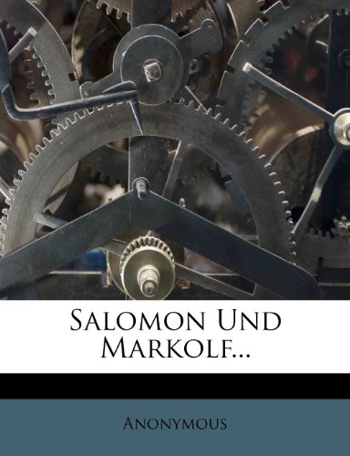 Salomon Und Markolf...