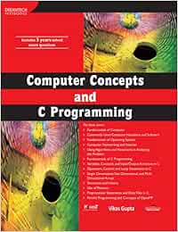Buy Computer Concepts and C Programming Book Online at Low Prices in ...