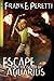 Escape from the Island of Aquarius (The Cooper Kids Adventure Series #2) by Frank E. Peretti (2004-07-14) by 