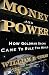 Money and Power: How Goldman Sachs Came to Rule the World by 