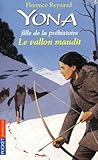 Yona, fille de la préhistoire - Le vallon maudit (10)