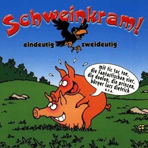 Schweinkram