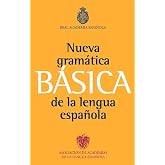 Gram&aacute;tica b&aacute;sica de la lengua espa&ntilde;ola: 1 (NUEVAS OBRAS REAL ACADEMIA)