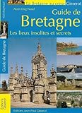 Image de Guide de Bretagne : Les lieux insolites et secrets