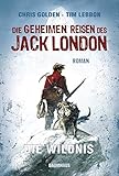 Cover zum Buch Die geheimen Reisen des Jack London: ...
