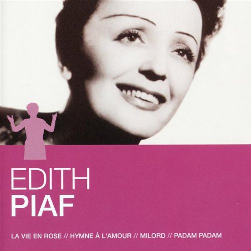 couverture de : L'Essentiel : Edith Piaf