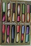 Ensemble, c'est tout