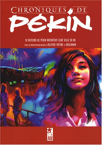 Chroniques de Pékin — Tome 0